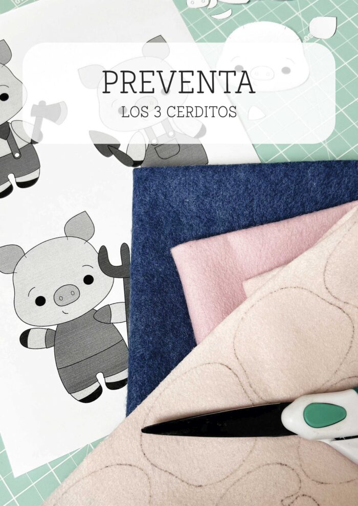 Preventa Los 3 cerditos